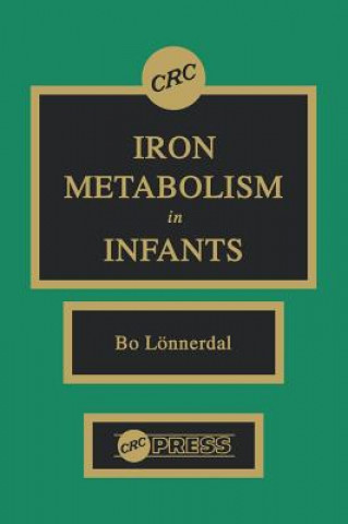 Könyv Iron Metabolism in Infants Bo Lonnerdal