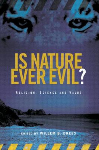 Buch Is Nature Ever Evil? 