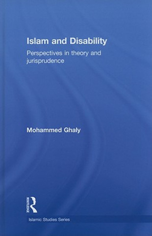 Книга Islam and Disability Mohammed Ghaly