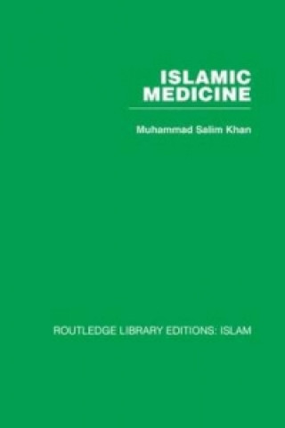 Kniha Islamic Medicine Muhammad Salim Khan