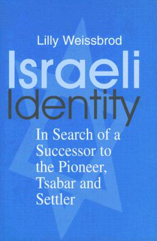 Książka Israeli Identity Lilly Weissbrod