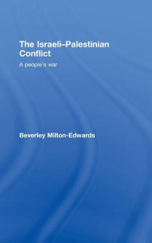 Carte Israeli-Palestinian Conflict Beverley Milton-Edwards