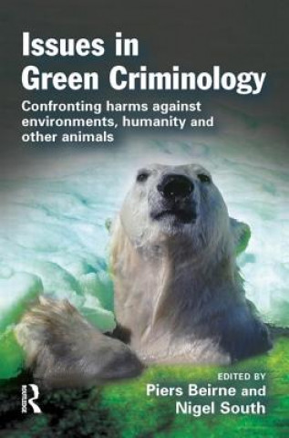 Kniha Issues in Green Criminology 