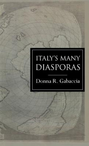 Könyv Italy's Many Diasporas Fraser M. Ottanelli