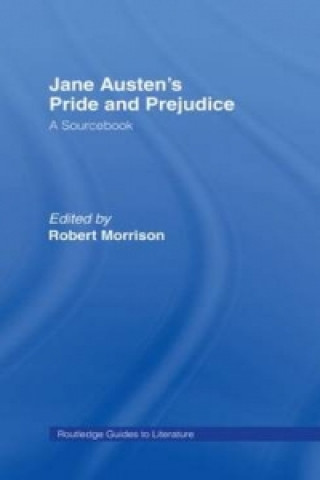 Könyv Jane Austen's Pride and Prejudice Robert Morrison