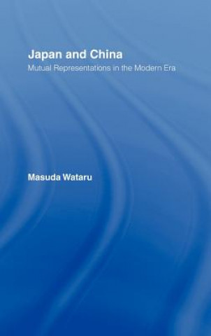 Könyv Japan and China Masuda Wataru