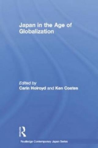 Книга Japan in the Age of Globalization 