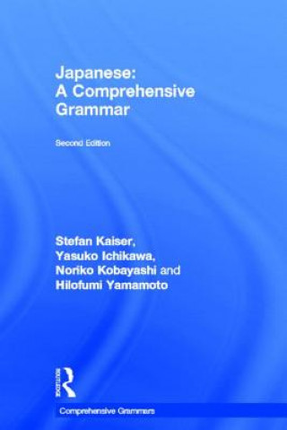 Könyv Japanese: A Comprehensive Grammar Hilofumi Yamamoto