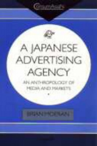 Kniha Japanese Advertising Agency Brian Moeran