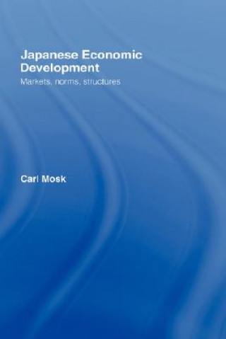Carte Japanese Economic Development Carl Mosk