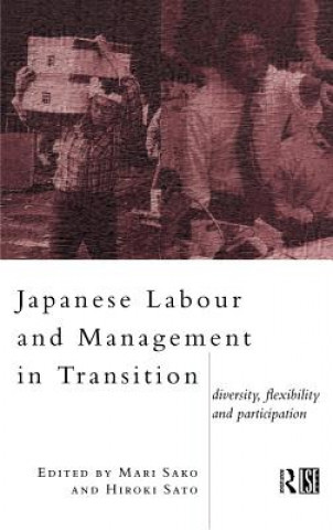 Carte Japanese Labour and Management in Transition 