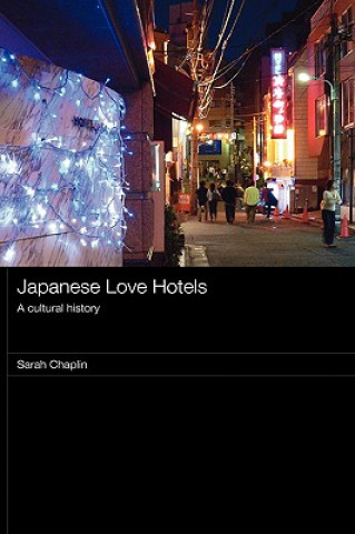 Carte Japanese Love Hotels Sarah Chaplin