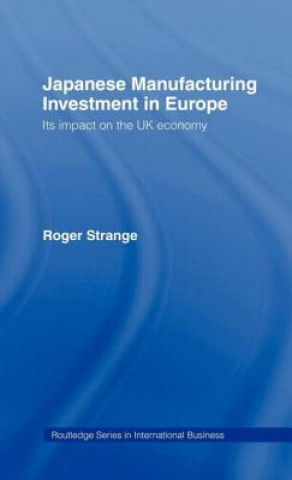 Book Japanese Manufacturing Investment in Europe Roger Strange