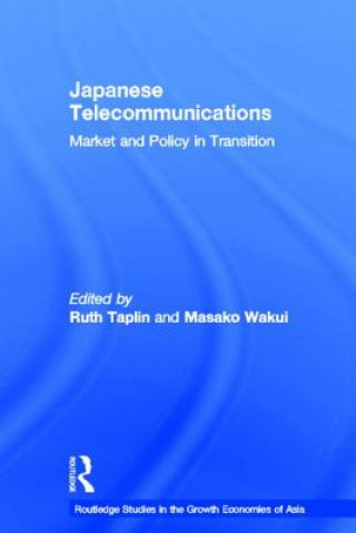 Książka Japanese Telecommunications Ruth Taplin