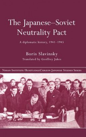 Книга Japanese-Soviet Neutrality Pact Boris Slavinsky