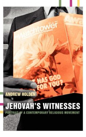 Kniha Jehovah's Witnesses Andrew Holden