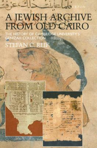 Libro Jewish Archive from Old Cairo Stefan C. Reif