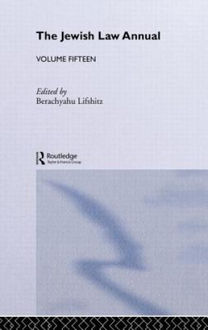 Carte Jewish Law Annual Volume 15 Berachyahu Lifshitz