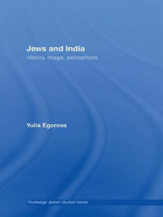 Könyv Jews and India Yulia Egorova