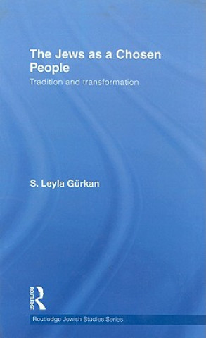 Книга Jews as a Chosen People S. Leyla Gurkan