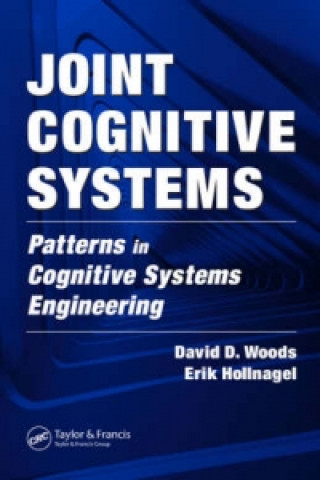 Kniha Joint Cognitive Systems Erik Hollnagel