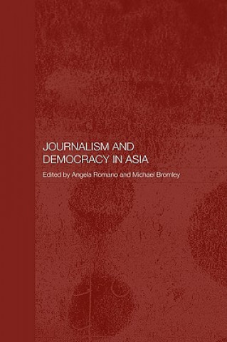 Książka Journalism and Democracy in Asia 