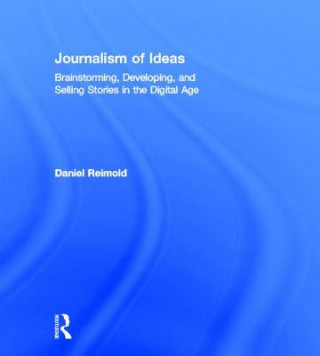 Книга Journalism of Ideas Daniel Reimold