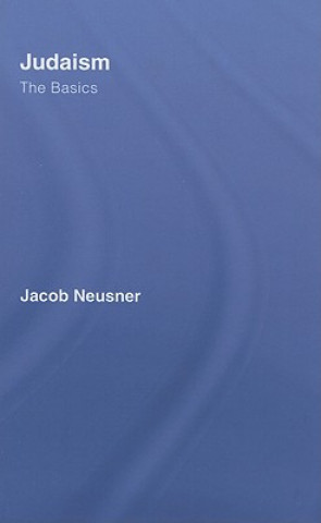 Kniha Judaism Jacob Neusner