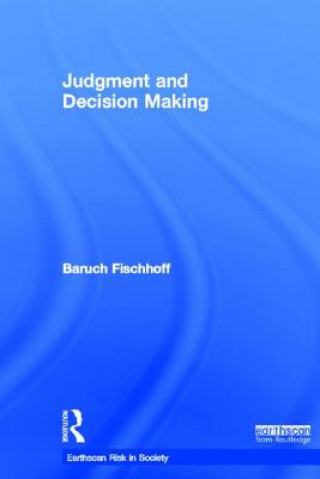 Carte Judgment and Decision Making Fischhoff