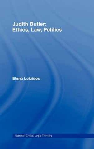 Buch Judith Butler: Ethics, Law, Politics Elena Loizidou