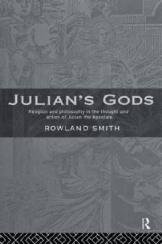 Kniha Julian's Gods Rowland B. E. Smith