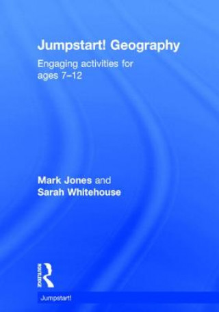 Knjiga Jumpstart! Geography Mark Jones