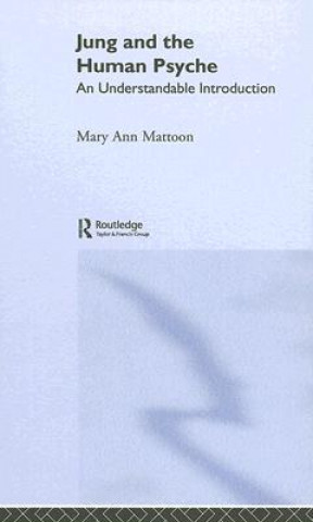 Livre Jung and the Human Psyche Mary Ann Mattoon