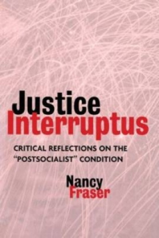 Carte Justice Interruptus Nancy Fraser