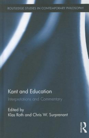 Könyv Kant and Education Klas Roth