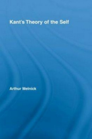 Book Kant's Theory of the Self Arthur Melnick