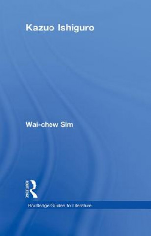 Książka Kazuo Ishiguro Wai-Chew Sim