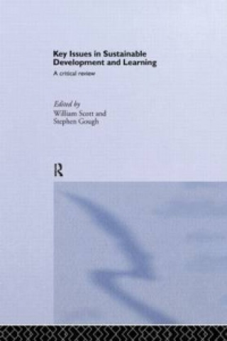 Książka Key Issues in Sustainable Development and Learning: a critical review 