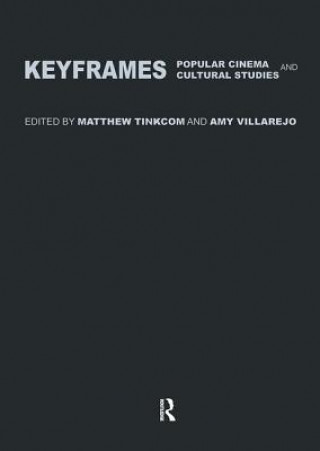 Carte Keyframes: Popular Cinema and Cultural Studies Villarejo