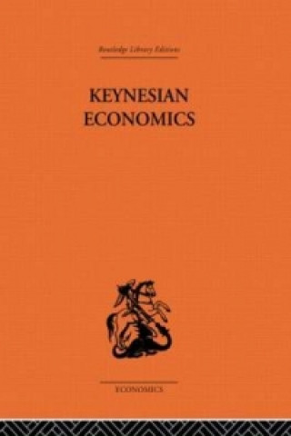 Kniha Keynesian Economics Alan Coddington