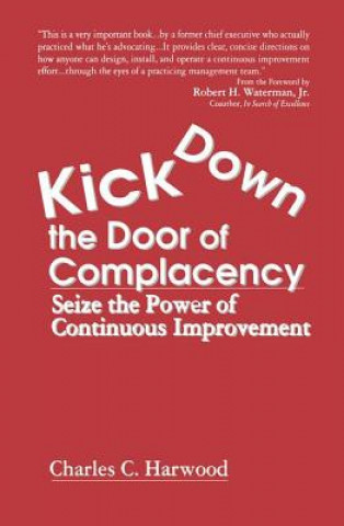 Book Kick Down the Door of Complacency Charles C. Harwood