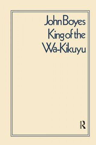 Carte King of the Wa-Kikuyu C. W. L. Bulpett