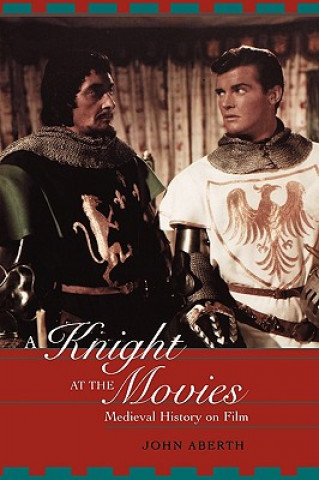Książka Knight at the Movies John Aberth