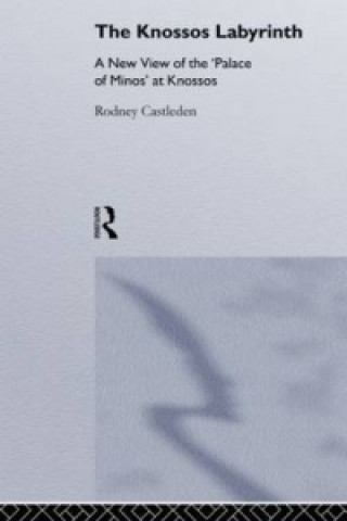 Книга Knossos Labyrinth Rodney Castleden