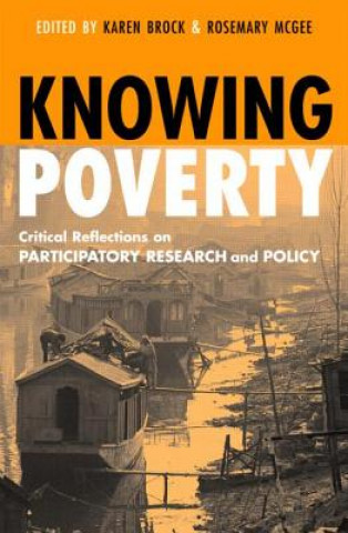 Книга Knowing Poverty Karen Brock