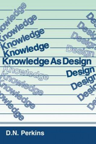 Libro Knowledge As Design David N. Perkins