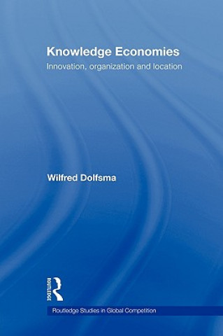 Книга Knowledge Economies Wilfred Dolfsma