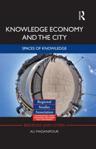 Книга Knowledge Economy and the City Ali Madanipour