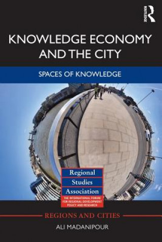 Kniha Knowledge Economy and the City Ali Madanipour