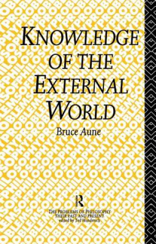 Carte Knowledge of the External World Bruce Aune